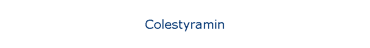 Colestyramin