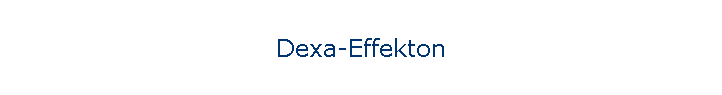 Dexa-Effekton