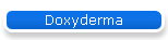 Doxyderma