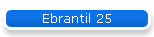 Ebrantil 25