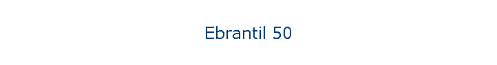 Ebrantil 50