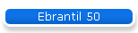 Ebrantil 50