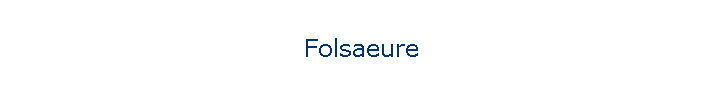 Folsaeure