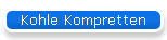 Kohle Kompretten