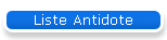 Liste Antidote