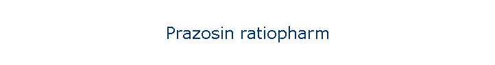 Prazosin ratiopharm