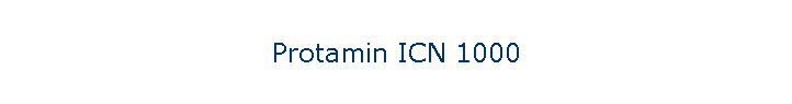 Protamin ICN 1000