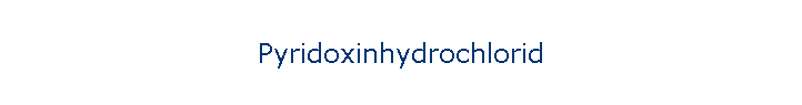 Pyridoxinhydrochlorid