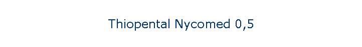 Thiopental Nycomed 0,5