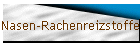 Nasen-Rachenreizstoffe