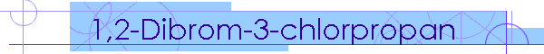 1,2-Dibrom-3-chlorpropan