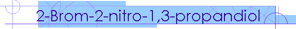 2-Brom-2-nitro-1,3-propandiol