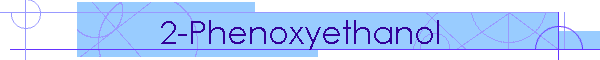 2-Phenoxyethanol