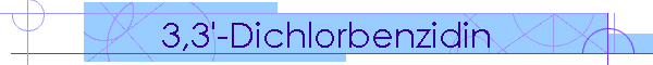 3,3'-Dichlorbenzidin
