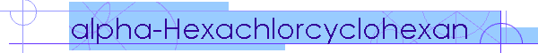 alpha-Hexachlorcyclohexan