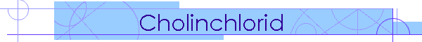 Cholinchlorid