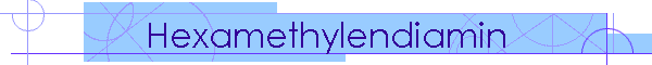 Hexamethylendiamin