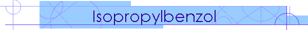 Isopropylbenzol