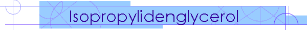 Isopropylidenglycerol