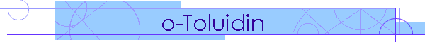 o-Toluidin