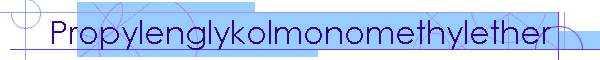 Propylenglykolmonomethylether