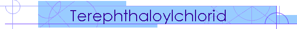 Terephthaloylchlorid