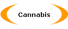 Cannabis