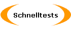 Schnelltests