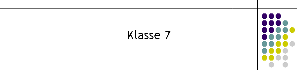 Klasse 7