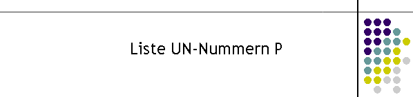 Liste UN-Nummern P