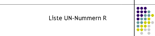 Liste UN-Nummern R