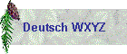 Deutsch WXYZ