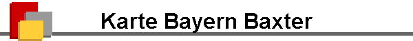 Karte Bayern Baxter