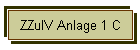 ZZulV Anlage 1 C