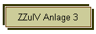 ZZulV Anlage 3