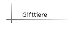 Gifttiere
