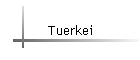 Tuerkei